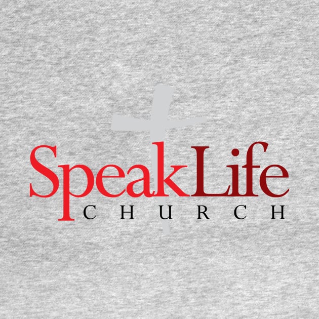 Speak Life Church by Kenn Blanchard